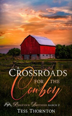 A Crossroads for the Cowboy